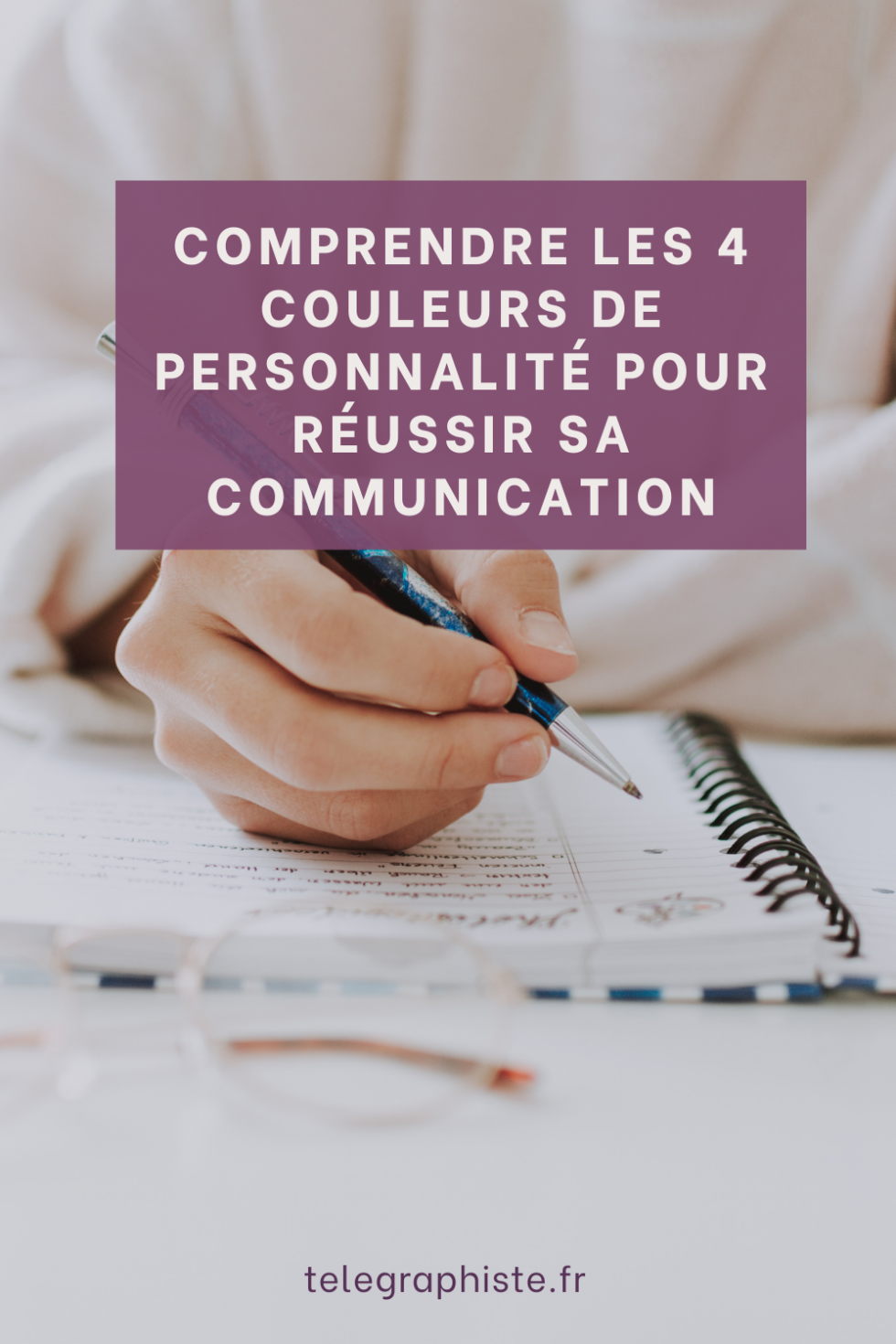 Comprendre les 4 couleurs de personnalité pour réussir sa communication