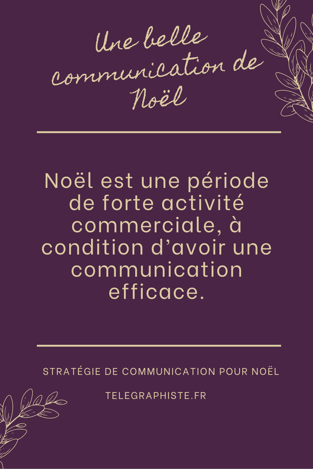 Stratégie de communication Noël 1